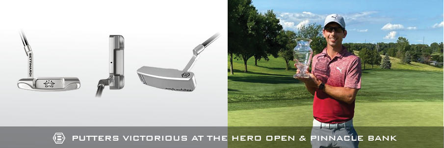 Bettinardi Putters Victorious at The Hero Open & Pinnacle Bank Championship